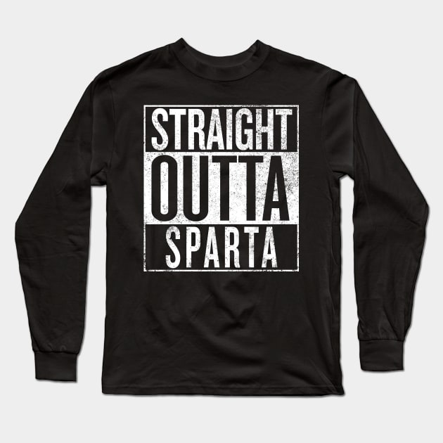 God of War - Straight Outta Sparta Long Sleeve T-Shirt by Dopamine Creative